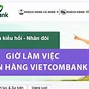 Giờ Làm Việc Vietcombank Cần Thơ