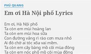 Phú Quang Em Ơi Hà Nội Phố Lyric